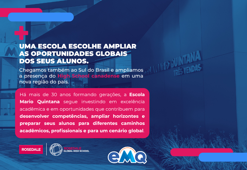 Escola Mario Quintana amplia oportunidades internacionais com a implementação do High School Canadense em 2027